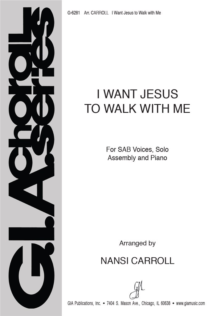 I Want Jesus to Walk with Me
